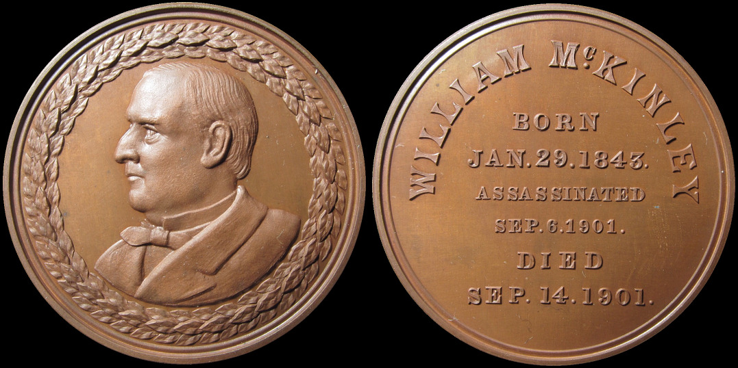 William McKinley Born January 1843 Died September 1901 Assassinated Medal