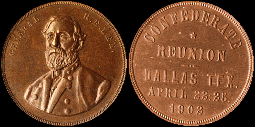 Robert E Lee Confederate Veterans Dallas 1902 Medal