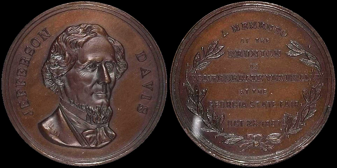 Jefferson Davis Confederate Veterans Reunion Georgia State Fair 1887 Medal