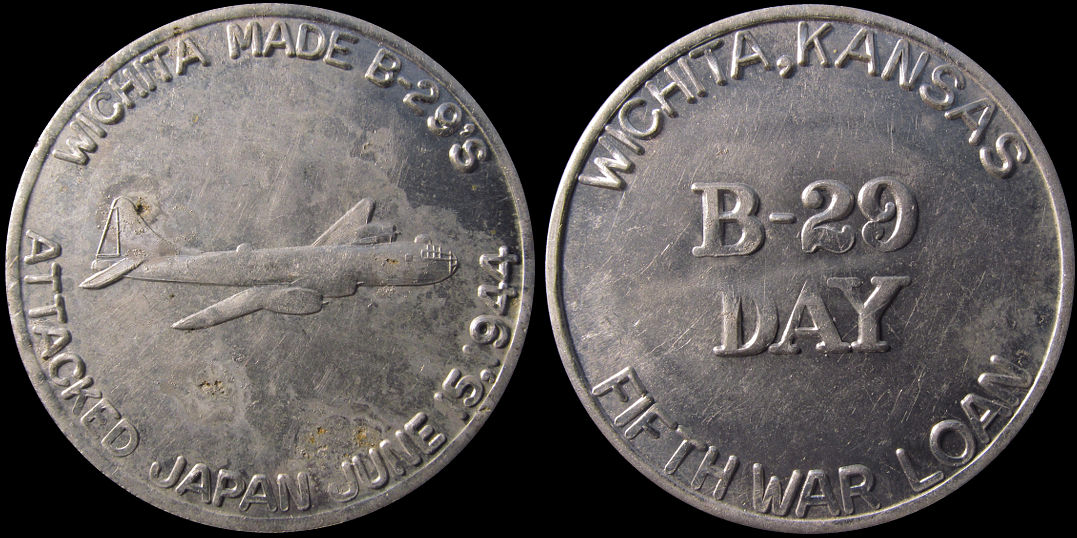 Wichita Kansas B-29 Day Fifth War Loan Attacked Japan June 1944 Medal