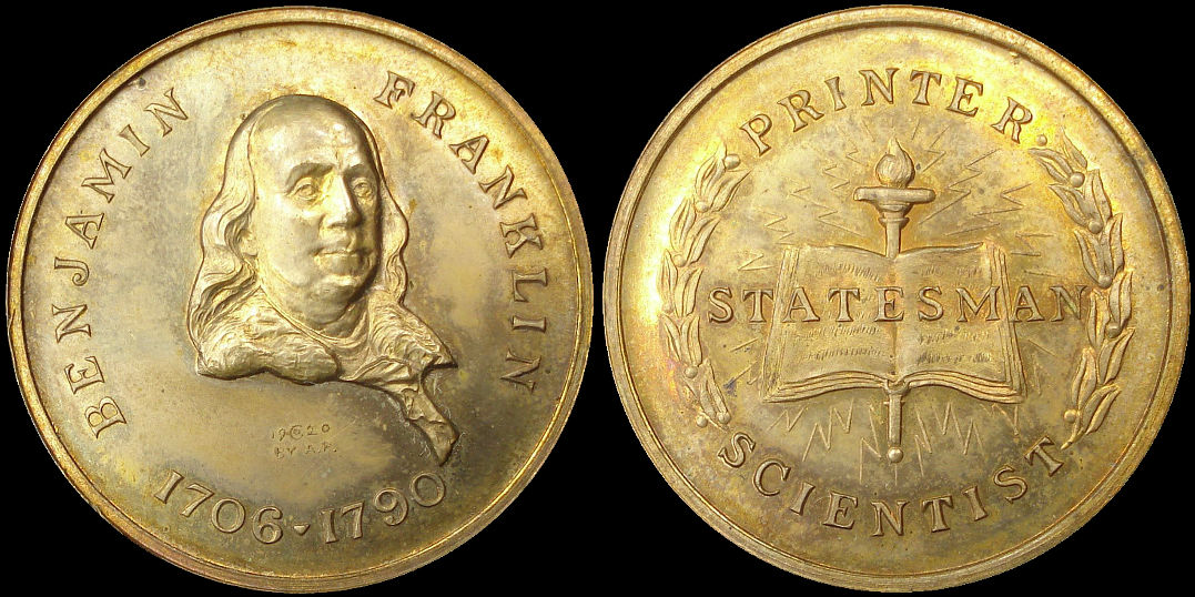 Benjamin Franklin 1706-1790 Printer Statesman Scientist Adam Pietz Medal
