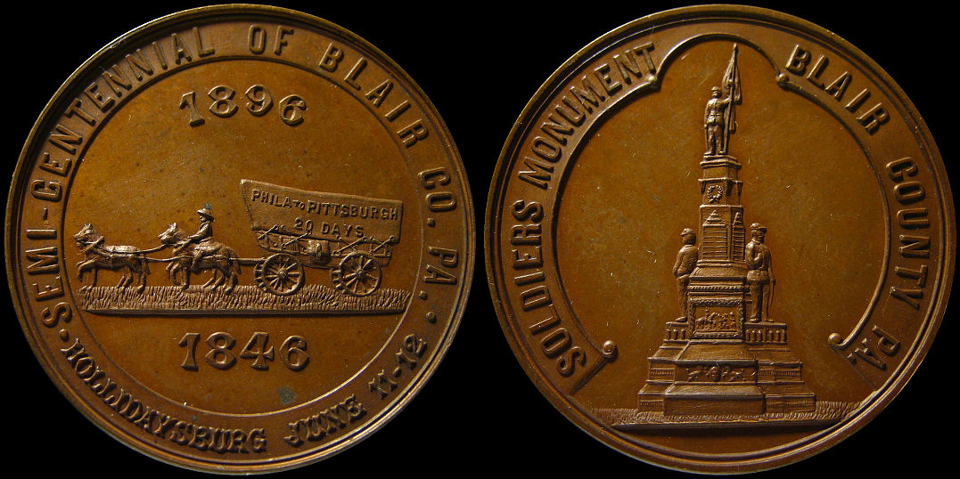 Semi-Centennial Blair County Soldiers Monument Hollidaysburg 1896 Medal