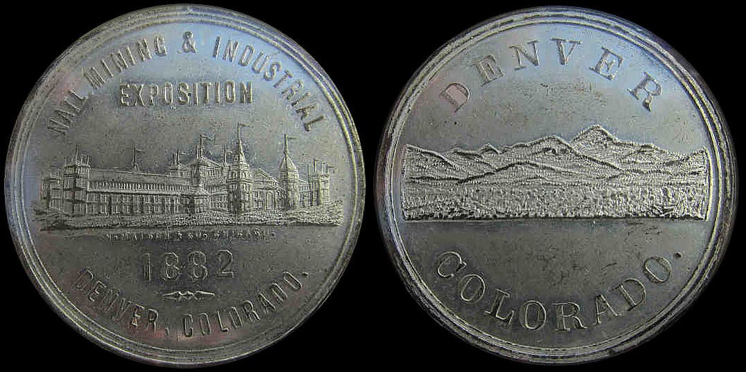 National Mining & Industrial Exposition 1882 Denver Colorado Medal