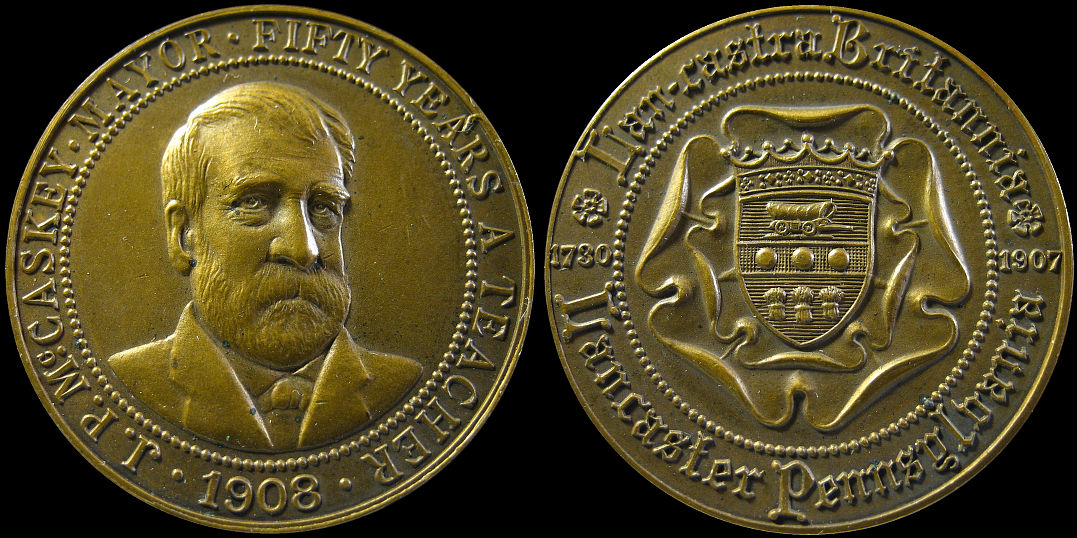 Lancaster Pennsylvania 1907 1908 J.P McCaskey Mayor Medal