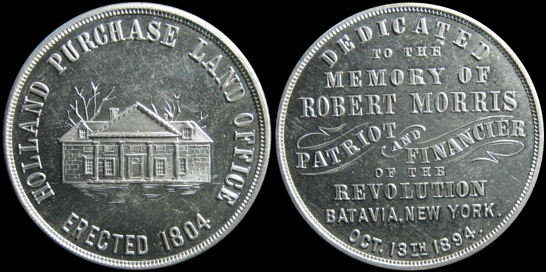 Holland Purchase Land Office Robert Morris Batavia N.Y. 1894 Medal